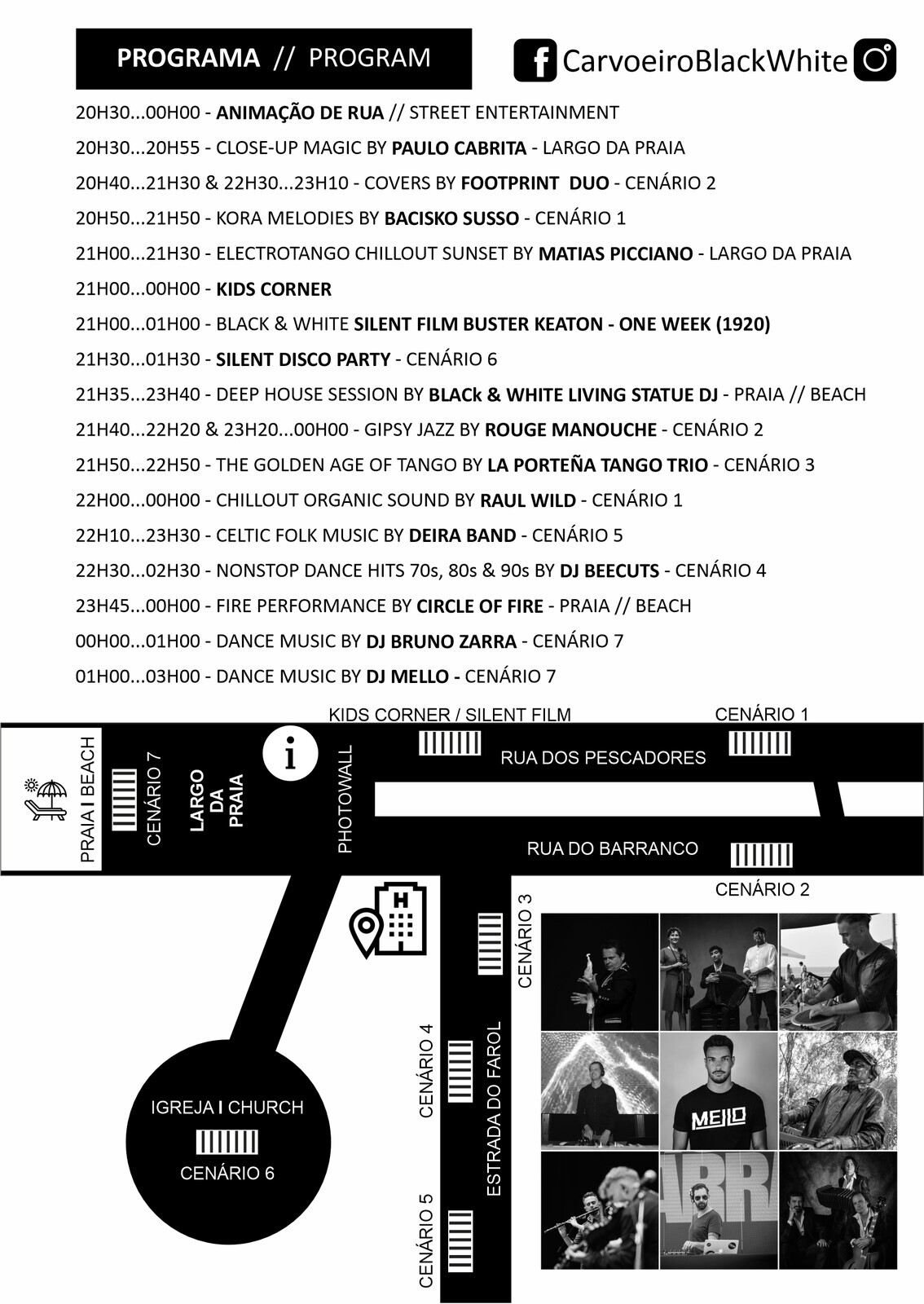 Programa Carvoeiro Noite Black & White