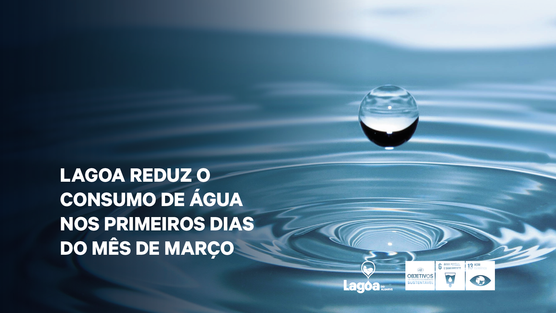 Lagoa Reduz o Consumo de Água nos primeiros dias do mês de março