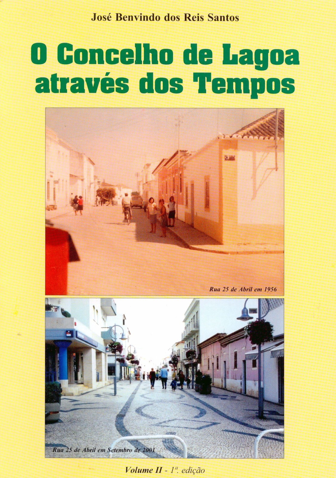 O Concelho de Lagoa através dos Tempos Volume II