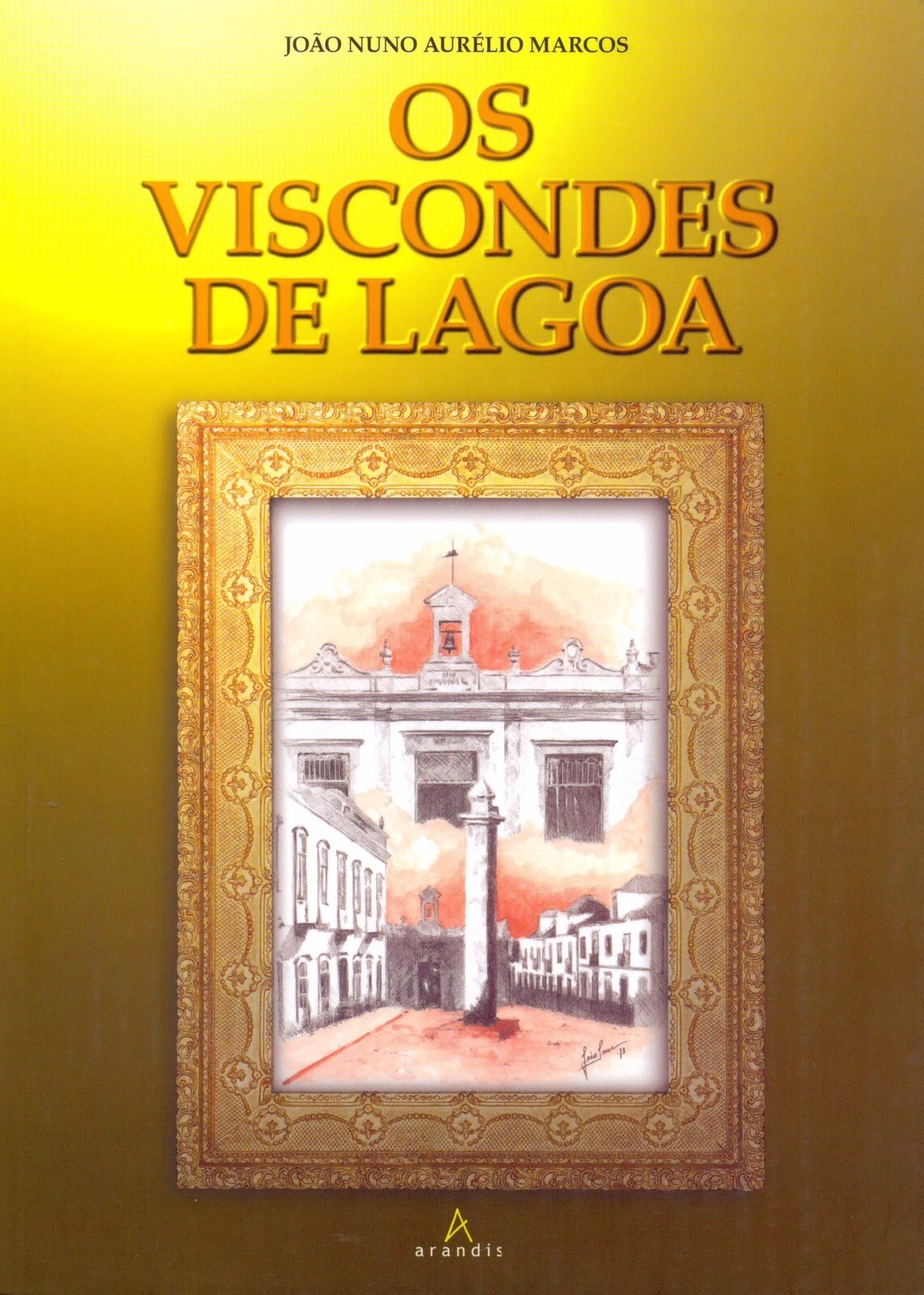 Os Viscondes de Lagoa