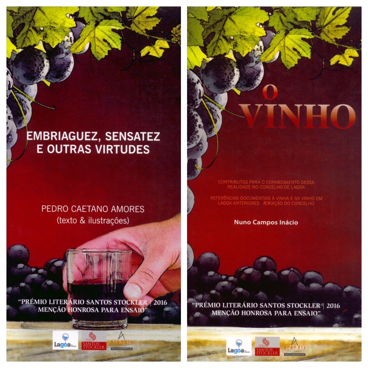 O Vinho  Embriaguez, sensatez e outras virtudes